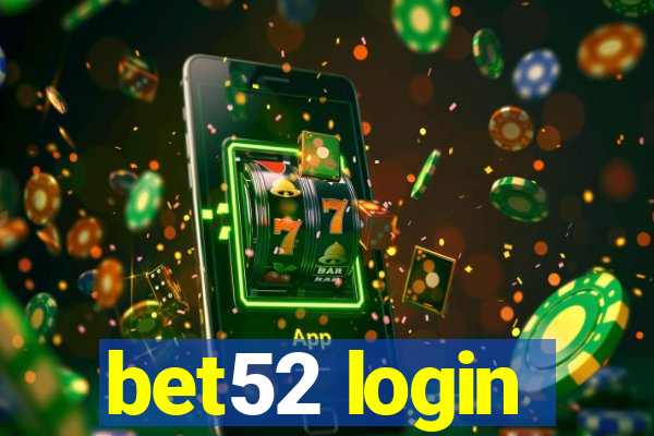 bet52 login